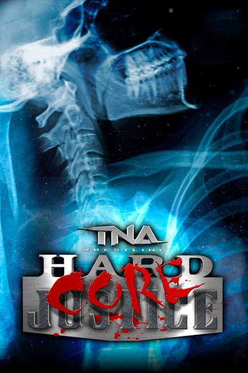 Poster for TNA Hardcore Justice 2012