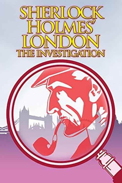 Poster for Sherlock Holmes' London: The Investigation