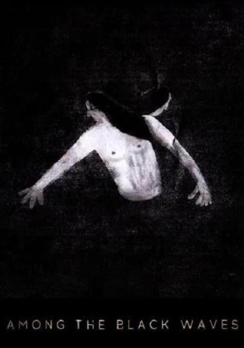 Poster for Among the Black Waves
