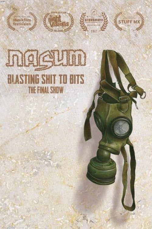 Poster for Nasum: Blasting Shit to Bits - The Final Show