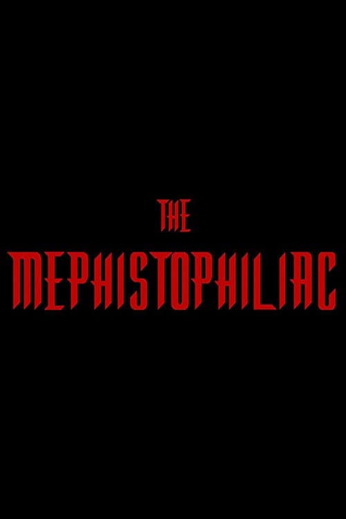 Poster for The Mephistophiliac