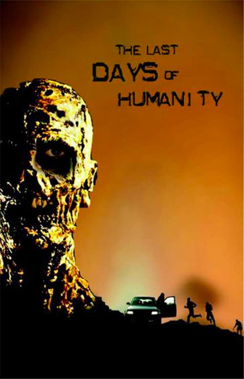 Poster for The Last Days of Humanity
