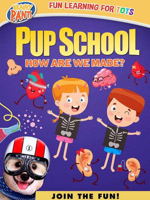 Poster for Pup School Jr: How Are We Made