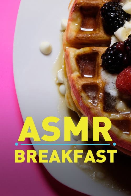 Poster for ASMR Breakfast