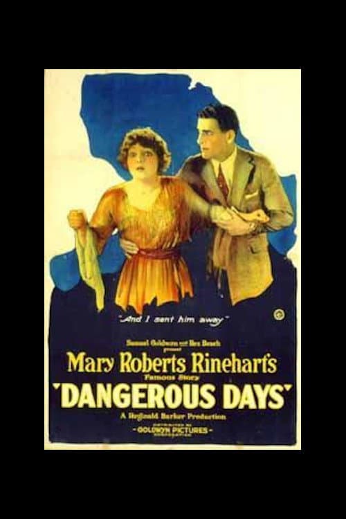 Постер до фільму «Dangerous Days»