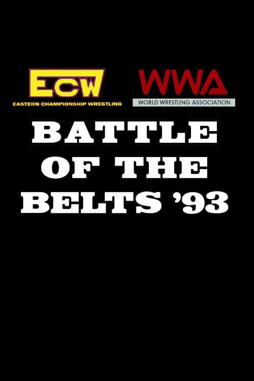 Poster for ECW/WWA Battle of The Belts