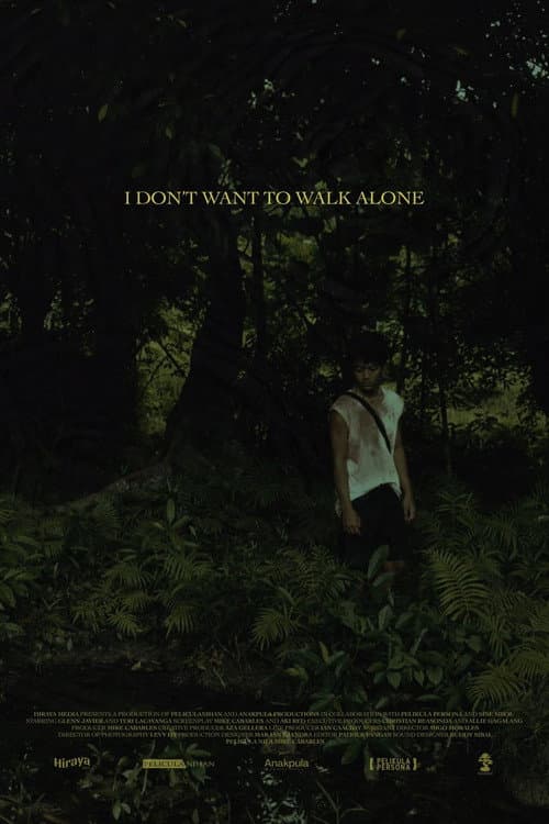 Poster for I Don't Want to Walk Alone