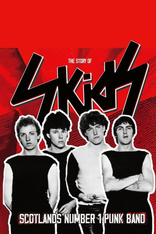 Poster for The Story of Skids: Scotland’s Number 1 Punk Band