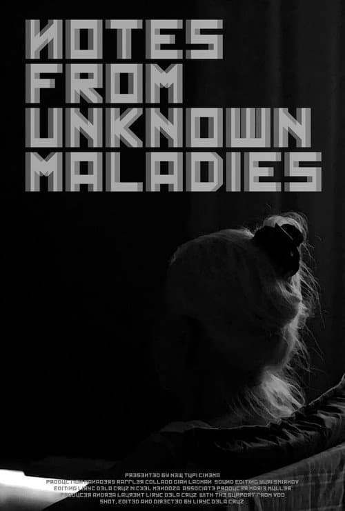 Poster for Notes from Unknown Maladies