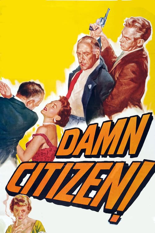 Poster for Damn Citizen
