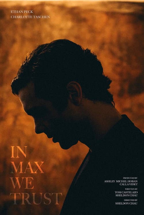 Poster for In Max We Trust