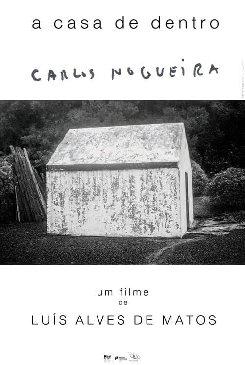 Poster for A Casa de Dentro Carlos Nogueira