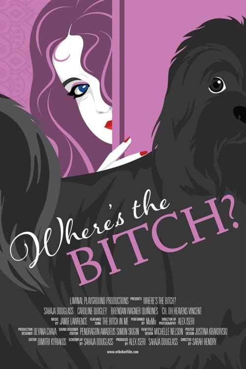 Poster for Where's the Bitch?