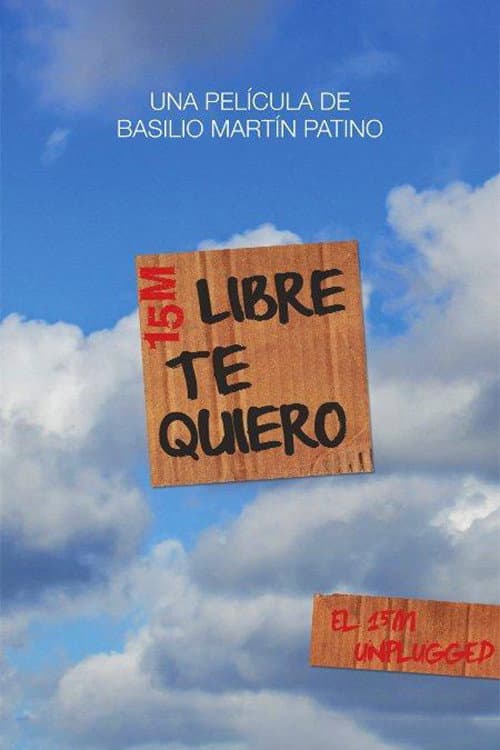 Poster for Libre te quiero