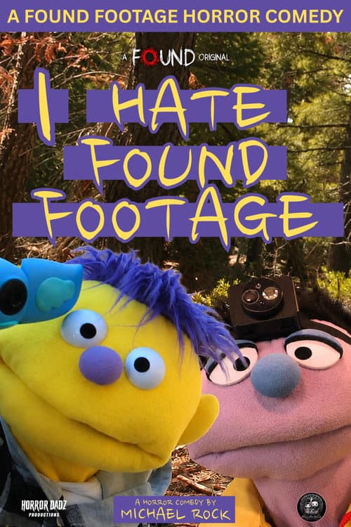 Poster for I Hate Found Footage