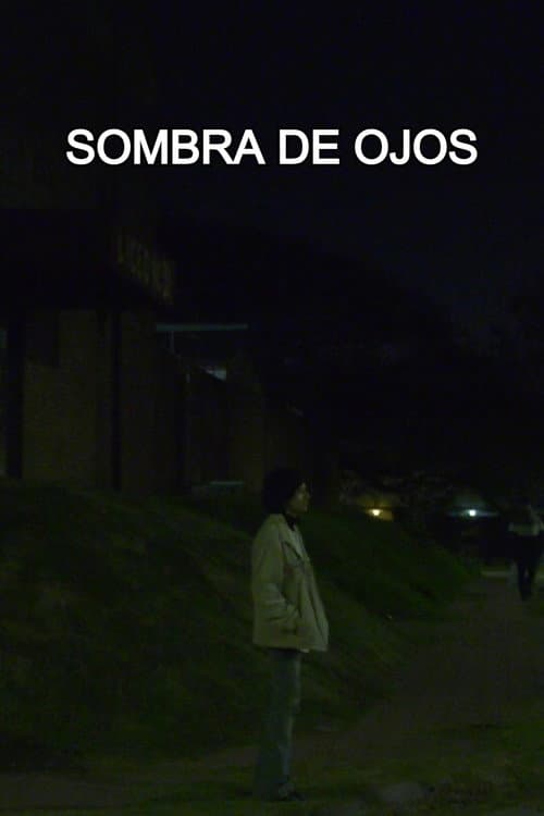 Poster for Sombra de Ojos