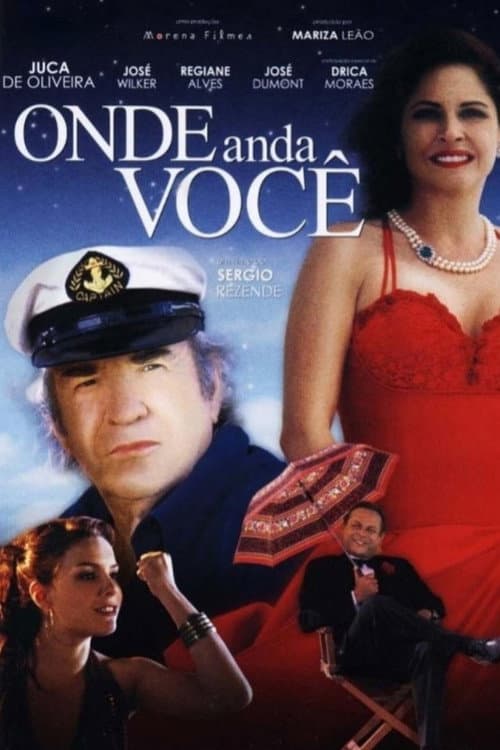 Poster for Onde Anda Você
