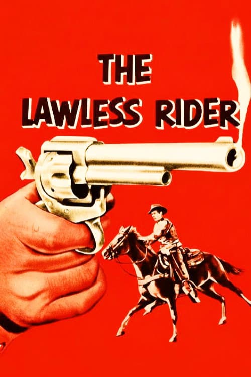 Poster for The Lawless Rider