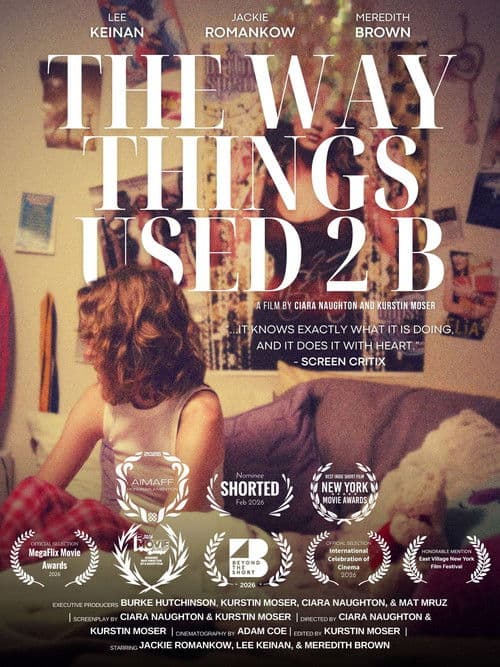 Poster for The Way Things Used 2 B