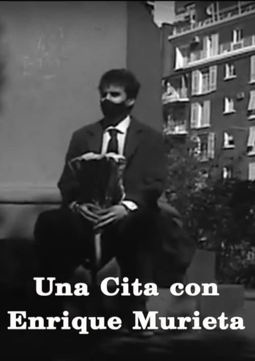 Poster for Una Cita con Enrique Murieta