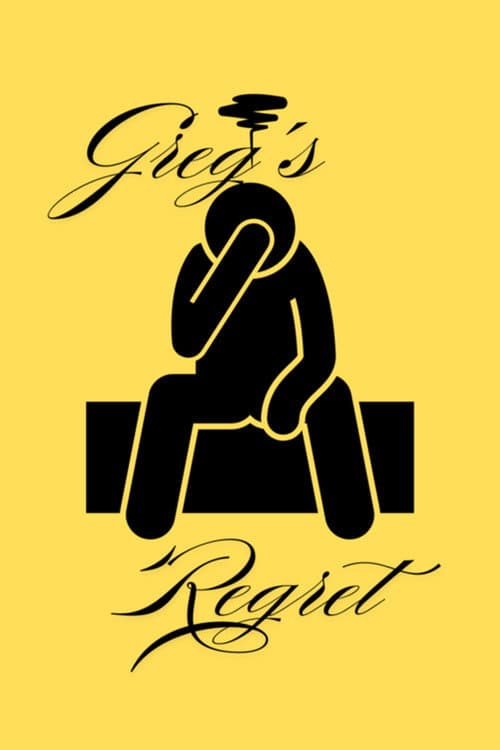 Poster for Greg's Regret