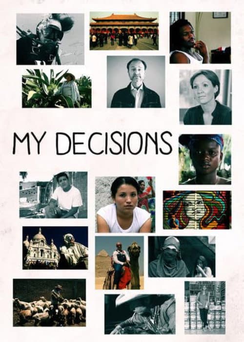 Poster for My Decisions
