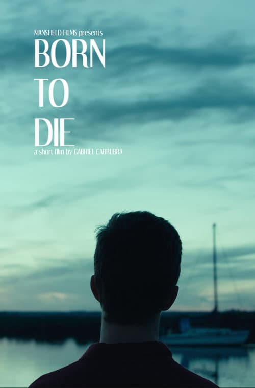 Poster for Born to Die