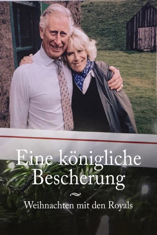 Poster for Eine königliche Bescherung - Weihnachten mit den Royals
