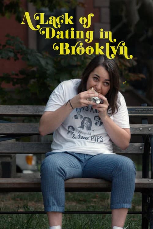 Poster for A Lack of Dating in Brooklyn
