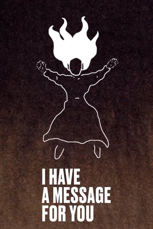 Poster for I Have a Message for You