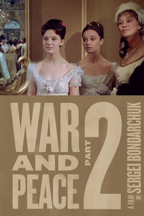 Poster for War and Peace, Part II: Natasha Rostova