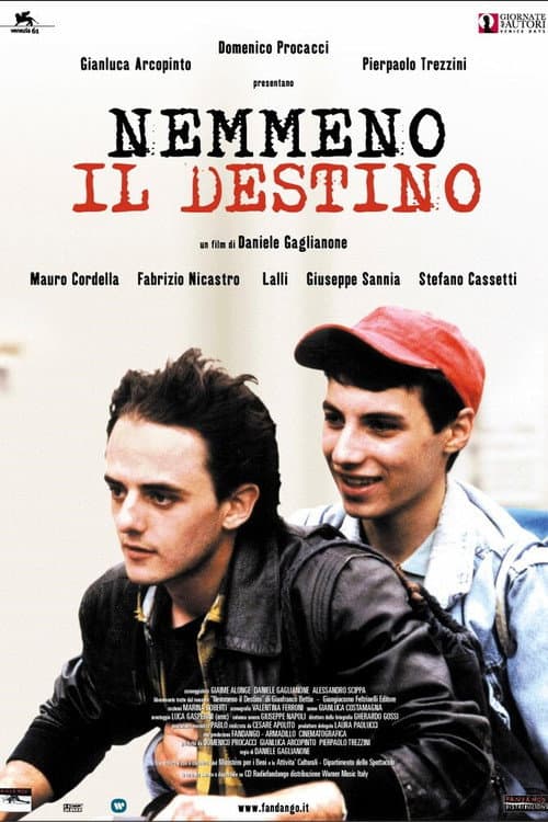 Poster for Nemmeno Il Destino
