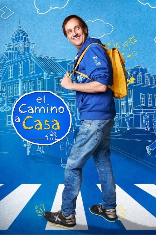 Poster for El camino a casa