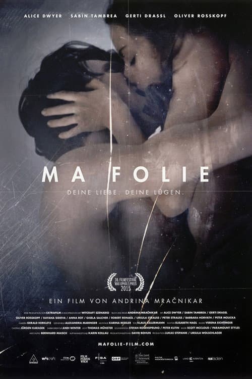 Постер до фільму «Ma Folie - Deine Liebe. Deine Lügen.»