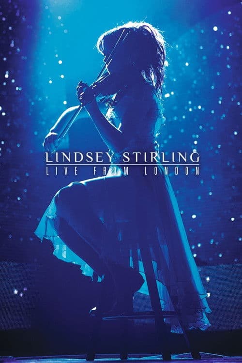 Poster for Lindsey Stirling: Live from London