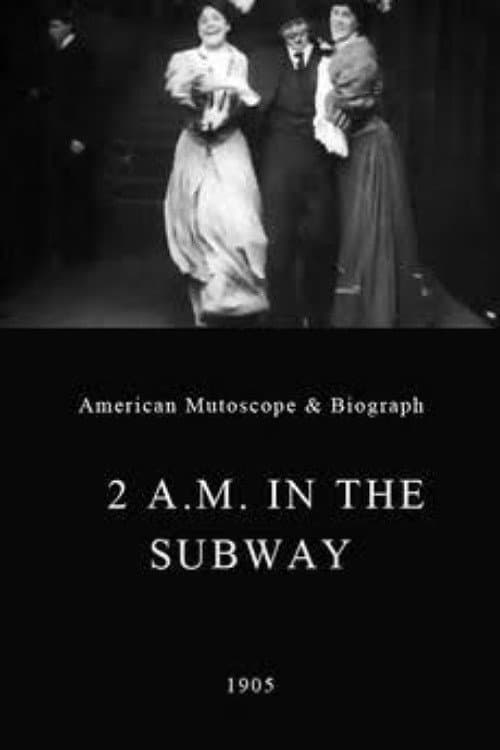 Poster for 2 A.M. in the Subway