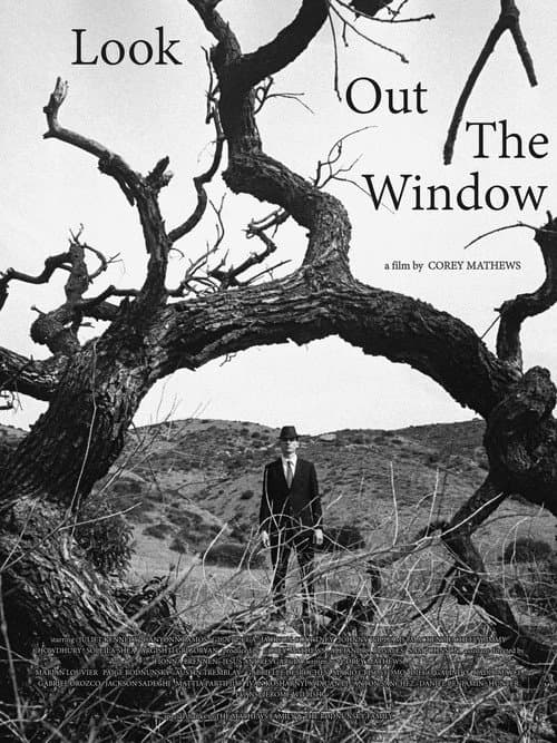 Poster for Look Out The Window