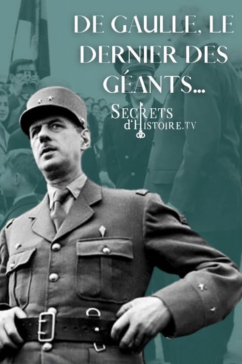 Poster for De Gaulle, le dernier des géants