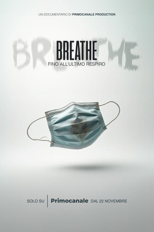 Poster for Breathe - Fino all'Ultimo Respiro