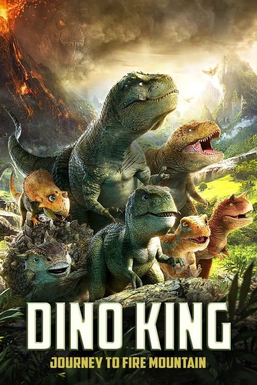 Poster for Dino King: Journey to Fire Mountain