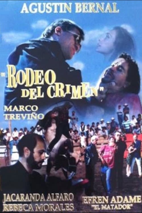 Poster for Rodeo del crimen