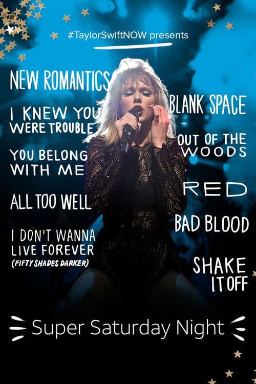 Poster for Taylor Swift: Super Saturday Night Show