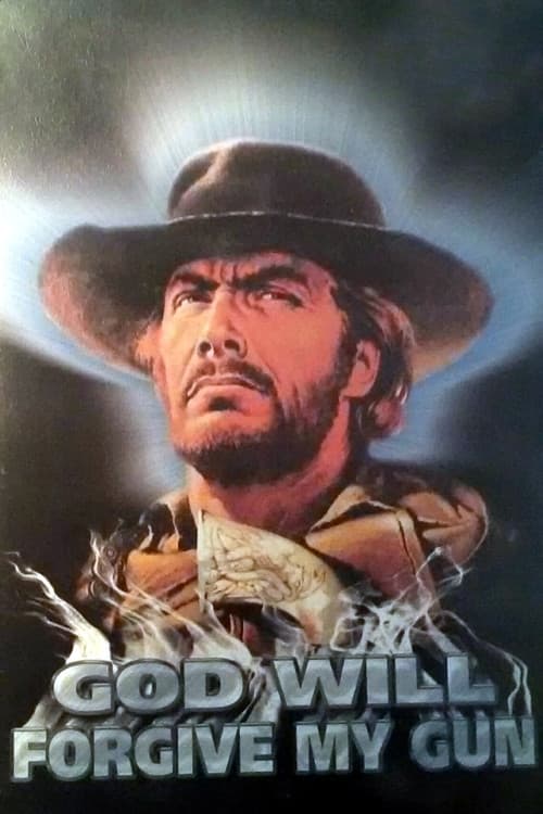 Poster for God Will Forgive My Pistol