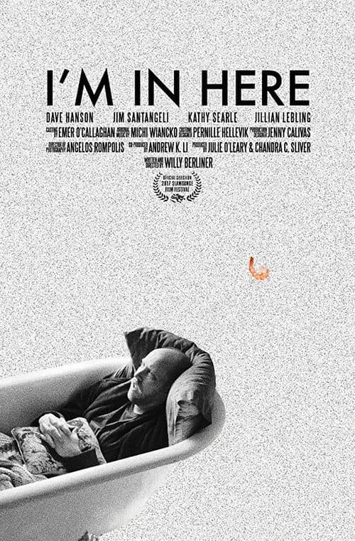 Poster for I'm in Here