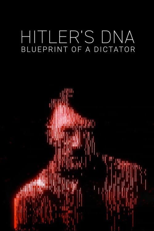 Poster for Hitler's DNA: Blueprint of a Dictator