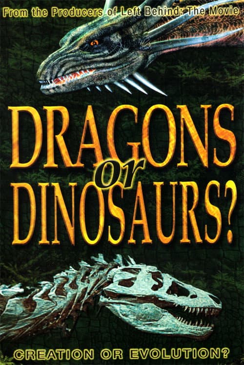 Poster for Dragons or Dinosaurs: Creation or Evolution