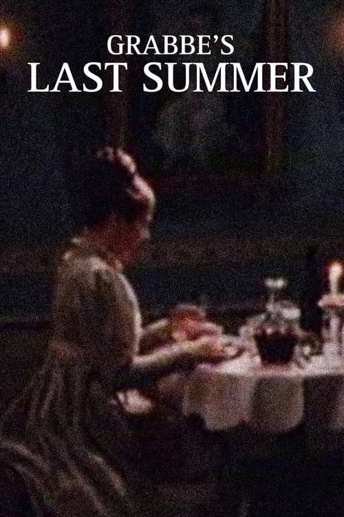 Poster for Grabbe's Last Summer