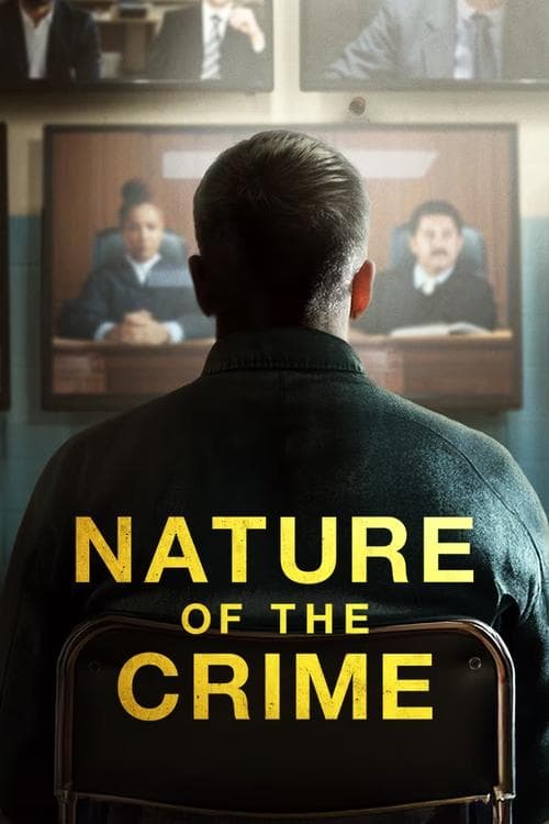 Постер до фільму «Nature of the Crime»