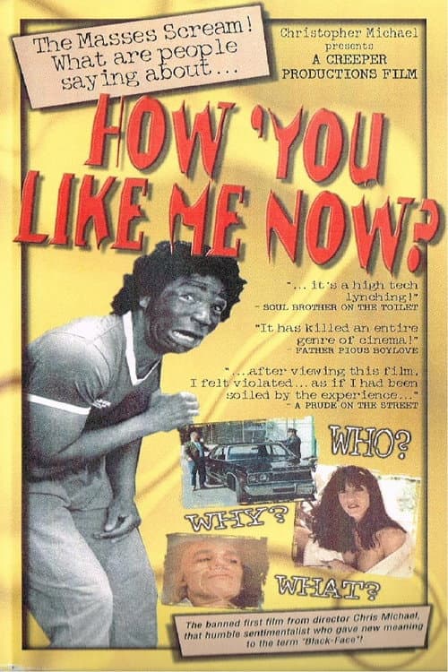 Постер до фільму «How 'You Like Me Now?»