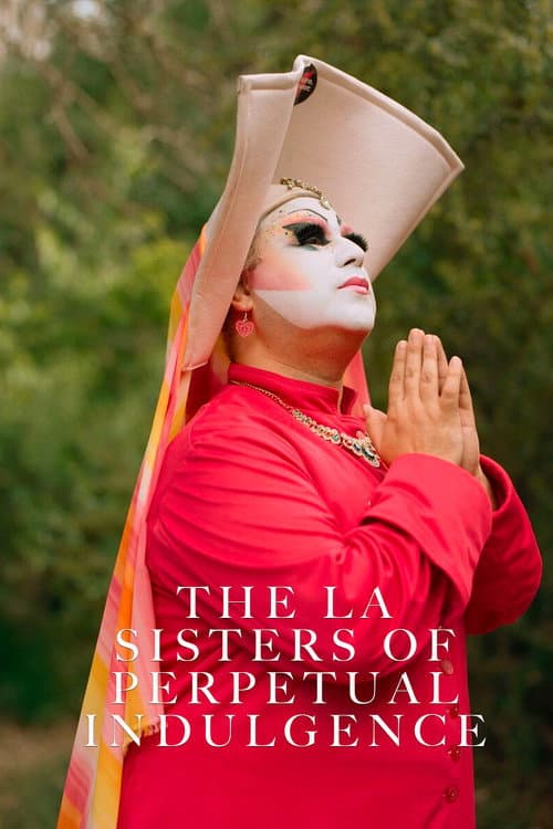 Poster for The LA Sisters of Perpetual Indulgence